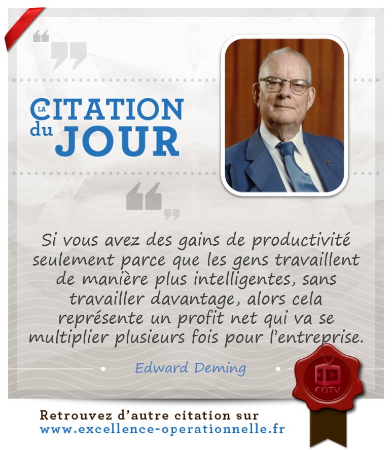 « Si vous avez des gains de productivité seulement parce que les gens travaillent de manière plus intelligentes, sans travailler davantage, alors cela représente un profit net qui va se multiplier plusieurs fois pour l’entreprise »