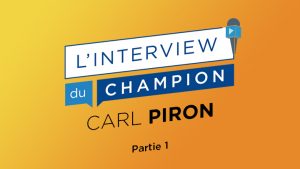 linterview-du-champion-carl-piron